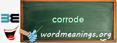 WordMeaning blackboard for corrode